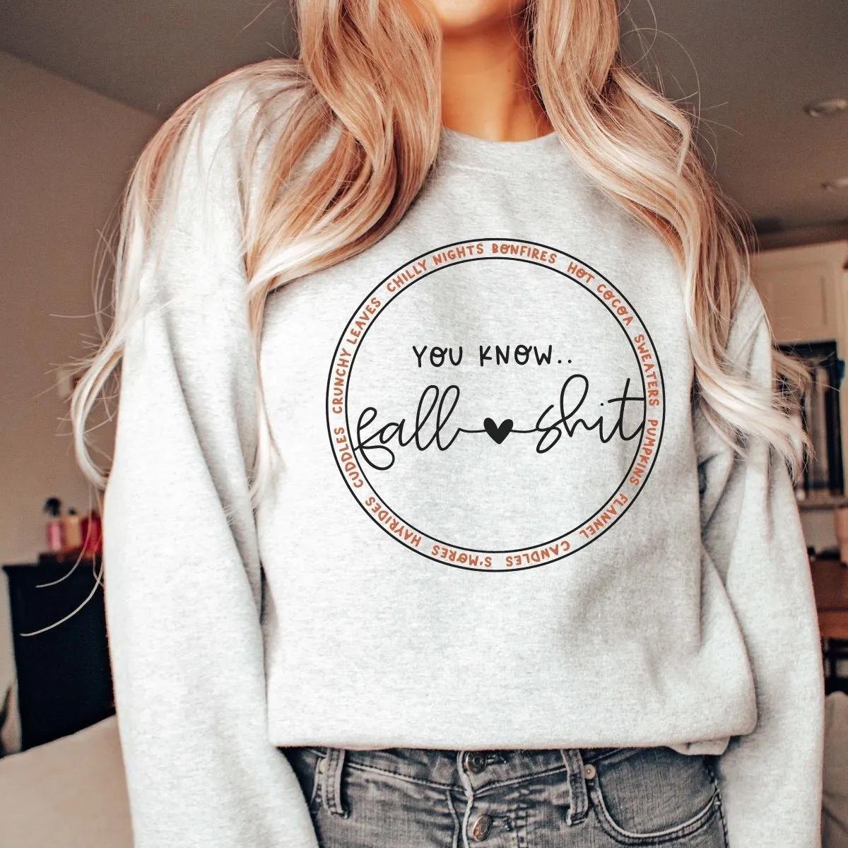 Fall Shit Wholesale Graphic Sweatshirt - Quick Shipping